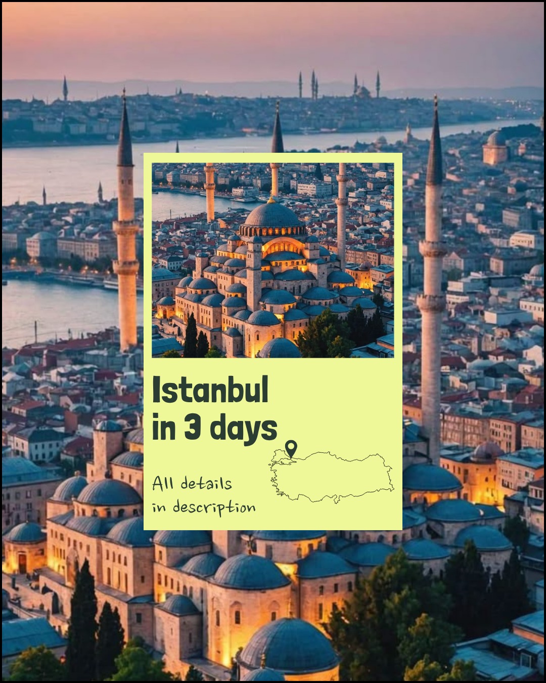 ay 1:
Step into Istanbul’s rich history in Sultanahmet, exploring Hagia Sophia, the Basilica Cistern and Topkapi Palace.