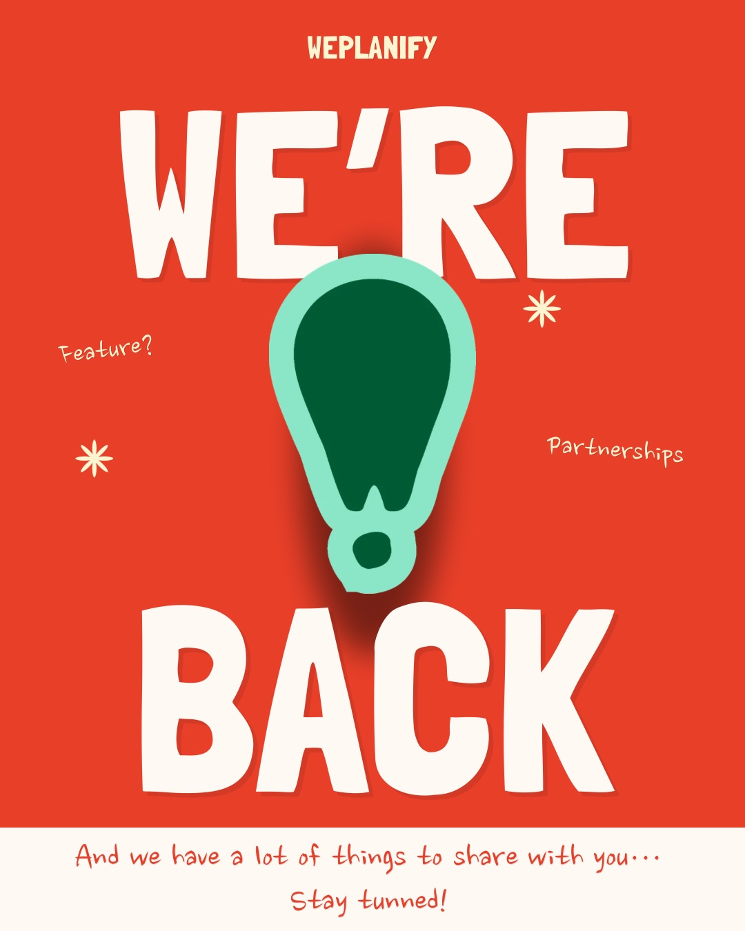 👀 Pssst… we have something to tell you.

WE’RE BACK!!

You may have noticed we’ve been a little quieter lately… but tru